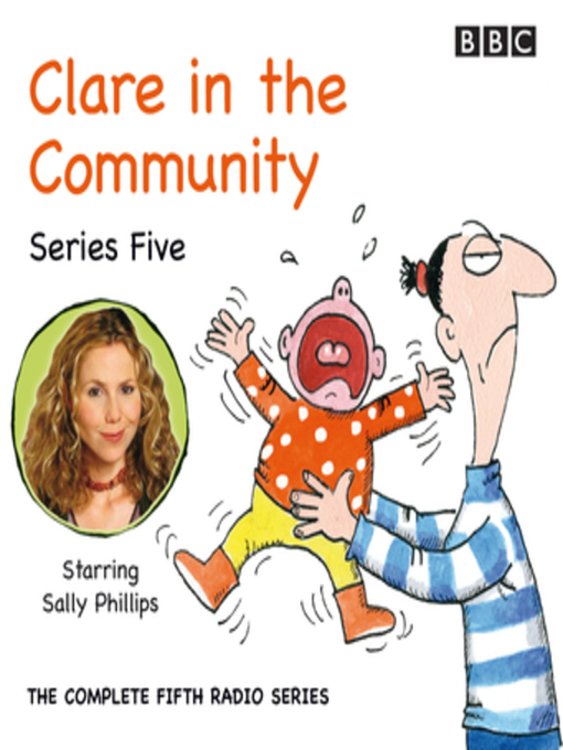 Title details for Clare in the Community, Series 5 by David Ramsden - Available